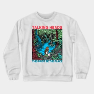 Talking Heads ••• This Must Be The Place Crewneck Sweatshirt